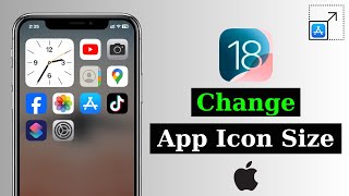 How To Change App icon Size on iPhone iOS 18  Make icons Bigger amp Smaller [upl. by Attelrac]