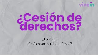 ¿Cesión de derechos [upl. by Annawoj332]