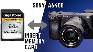 How to insert the memory card in Sony a6400 [upl. by Bernt720]