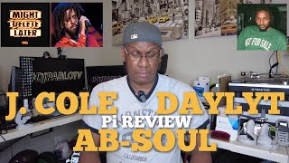 J Cole feat Daylyt amp AbSoul  Pi Kendrick Lamar Diss DPTV S8 Ep 69 [upl. by Takakura]