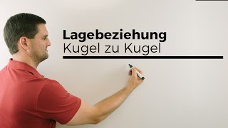 Lagebeziehung Kugel zu Kugel Schnittebene Schnittkreis Mathe by Daniel Jung [upl. by Suiluj250]