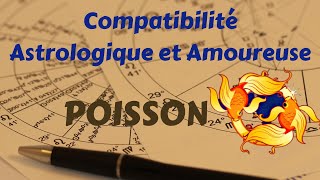 Compatibilité Astrologique et Amoureuse du signe poisson ♓ [upl. by Atte274]