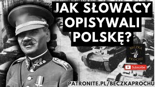 Jak słowaccy żołnierze opisywali Polskę i Polaków na początku kampanii wrześniowej 1 IX 1939 r [upl. by Akelahs959]