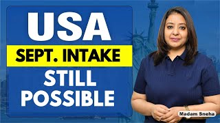 USA🇺🇸 SEPT INTAKE STILL POSSIBLE  STUDY VISA UPDATES 2024  USA CANADA UK  THE VISA OFFIC [upl. by Barrus]