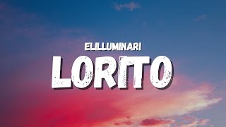 Elilluminari  Lorito Letra TikTok Song  como un lorito prrr prrr prrr prrr prrr [upl. by Zindman]