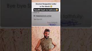 Best resignation letter 🤣😝 youtubeshorts comedy reels memes job registration letter video [upl. by Anwadal]