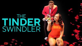 The Tinder Swindler [upl. by Sparks]