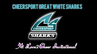 Cheersport Great White Sharks At Love2Cheer [upl. by Ahsien]