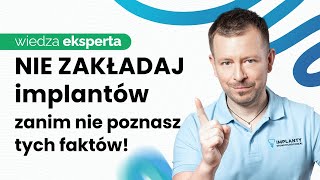 IMPLANTY ZĘBOWE  WADY I ZALETY CO MUSISZ WIEDZIEĆ PRZED PODJĘCIEM DECYZJI [upl. by Yknarf]