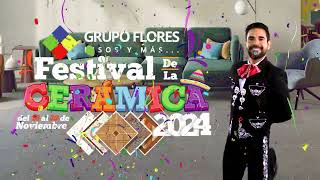 FESTIVAL DE LA CERÁMICA 2024  GRUPO FLORES 🥳🎉 [upl. by Odnumyer728]