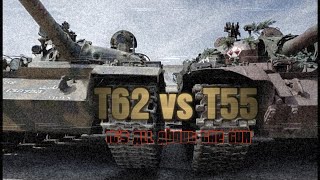 T62 vs T55  Т62 против Т55 [upl. by Jacynth]