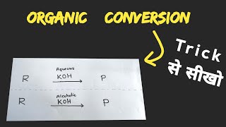 Organic Conversion Trick  Neet [upl. by Shear]