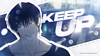 KEEP UP  TOJI Jujutsu kaisen S2  AMVEdit 4K [upl. by Carn]