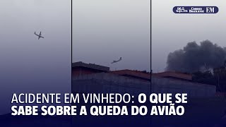 O que se sabe sobre o avião que caiu em Vinhedo [upl. by Whang]