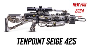 TenPoint Seige 425 Crossbow  NEW FOR 2024 [upl. by Cirone]