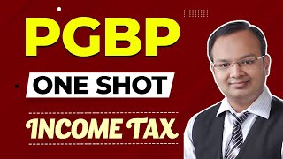 PGBP One Shot  Income Tax 1961  Income Tax  What is PGBP  CA Course Bcom amp BBA CMA CS [upl. by Cheston240]