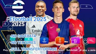 Comment télécharger EFOOTBALL PES 2025 PPSSPP Camera normal VERSION ANGLAIS [upl. by Watters]