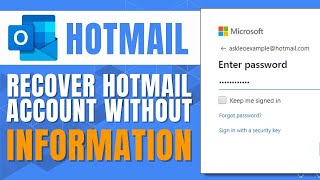 How to Recover Hotmail Account Without Information [upl. by Ora114]