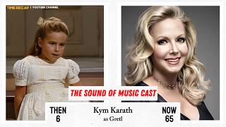 The Sound of Music 1965 Cast THEN AND NOW 2024 [upl. by Isak]