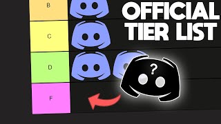 The Official Discord Tier List [upl. by Assirahs409]