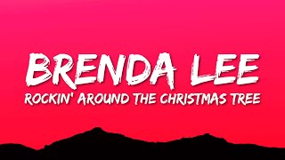 Brenda Lee  Rockin Around The Christmas Tree Lyrics [upl. by Seugirdor]