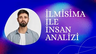 Ilmi Sima Fizyonomi Yüz okuma Sanati İlmi Sima ile İnsan Tanıma FİZYONOMİ [upl. by Gusty]