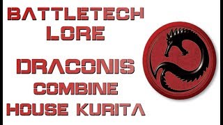 Battletech Lore  Draconis Combine House Kurita [upl. by Redwine]