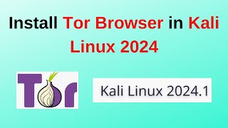 How to install tor browser on Kali Linux 20241  How to install Tor browser in Kali Linux [upl. by Nilla]