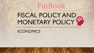 Fiscal Policy vs Monetary Policy [upl. by Aratahc]