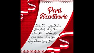 Perú Bicentenario Video Oficial [upl. by Arbua275]