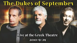 The Dukes of September  Live at The Greek Theatre Los Angeles CA 2010929 HQ [upl. by Plerre958]