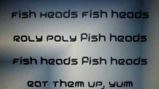 Fish Heads Lyrics D [upl. by Lanor]