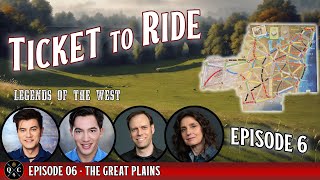 Ticket to Ride Legacy  S1E06  The Great Plains  Actual Play [upl. by Yrrehs]