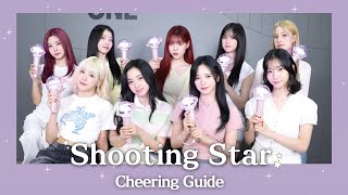 Kep1er 케플러 l Shooting Star Cheering Guide [upl. by Follmer15]