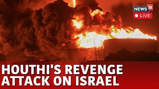 Israel News Live  Houthi Retaliates To Israel Attack Live  Houthis Target Port Eilat Live  N18G [upl. by Dorsman]