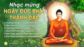 Tuyển tập bài hát mừng ngày Phật thành đạo  Nhạc Phật giáo  Chùa Ba Vàng [upl. by Farris]