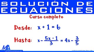 Solución de ecuaciones de primer grado TODO LO QUE DEBES SABER [upl. by Mano]