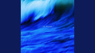 La Vague [upl. by Findlay]