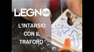 Lintarsio con il traforo Pégas [upl. by Euqilegna]