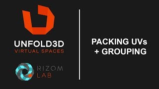 Unfold 3D 10 VS Tutorial  Packing UVs and Grouping [upl. by Ehttam540]