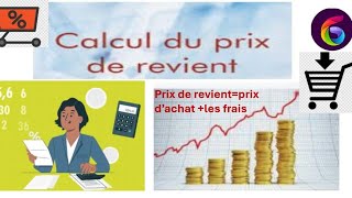 le PRIX de REVIENT mathématiques comptabilitépropriétés et applications [upl. by Argyres]