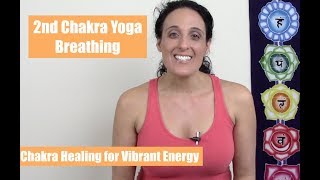 2nd Chakra Breathing  Chakra Balancing  Chakra Healing for Vibrant Energy Michelle Fondin [upl. by Lybis]