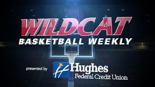 Wildcat Basketball Weekly 2 [upl. by Phelan]