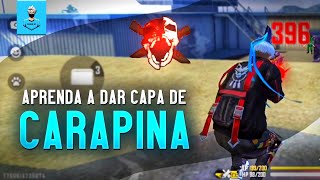 COMO SUBIR CAPA DE CARAPINA  Free fire Tutoriais [upl. by Dorelle]