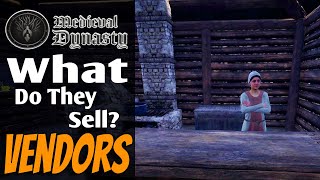 MEDIEVAL DYNASTY TIPS  Vendors  What do they sell [upl. by Assirehc769]