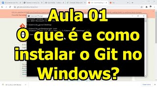 Aula 01  O que é e como instalar o Git no Windows [upl. by Dazhahs]