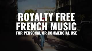 Royalty free french music [upl. by Violet694]