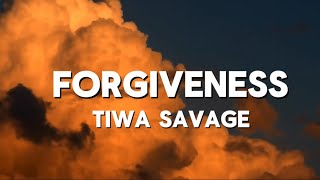 Tiwa Savage  Forgiveness lyrics video [upl. by Anitroc]