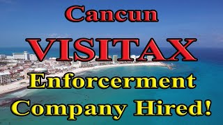 Quintana Roo Mexico Visitor Tax VISITAX Enforcement company hired TRAVELKORE  new for 2023 [upl. by Ignacia]