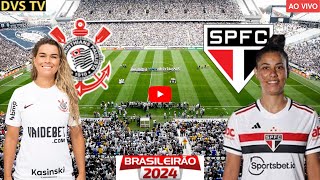 CORINTHIANS FEMININO X SÃO PAULO FEMININO AO VIVO BRASILEIRÃO FEMININO  NEO QUÍMICA ARENA [upl. by Aelyk829]